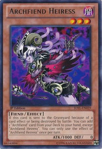 Archfiend Heiress - JOTL-EN029 - Rare 1st Edition