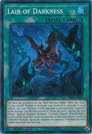 Lair of Darkness - SR06-EN022 - Super Rare 1st Edition