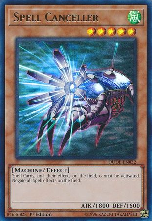 Spell Canceller - DUDE-EN032 - Ultra Rare 1st Edition