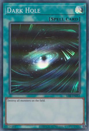 Dark Hole - LOB-EN052 - Super Rare Unlimited (25th Reprint) español