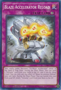 Blaze Accelerator Reload - LD10-EN031 - Common 1st Edition